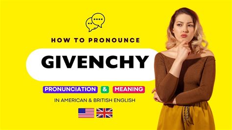 pronounce givenchy english|ysl pronounce.